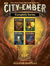 Cover image for The City of Ember Complete Series
